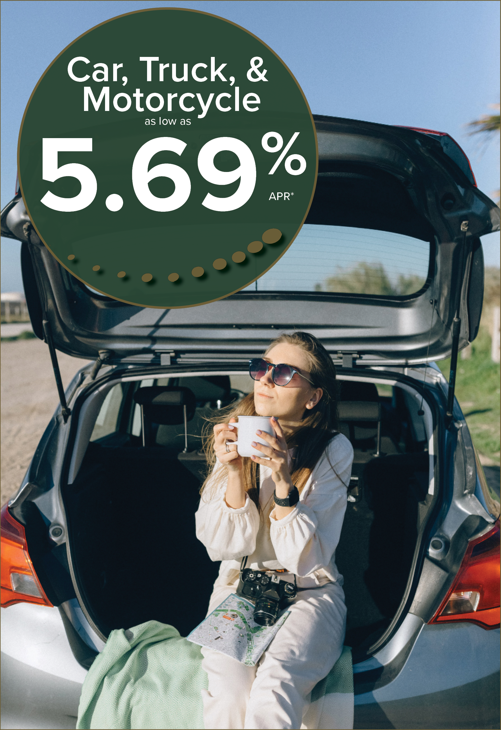 Car, Truck & Motorcycle Loans as low as 5.69% APR