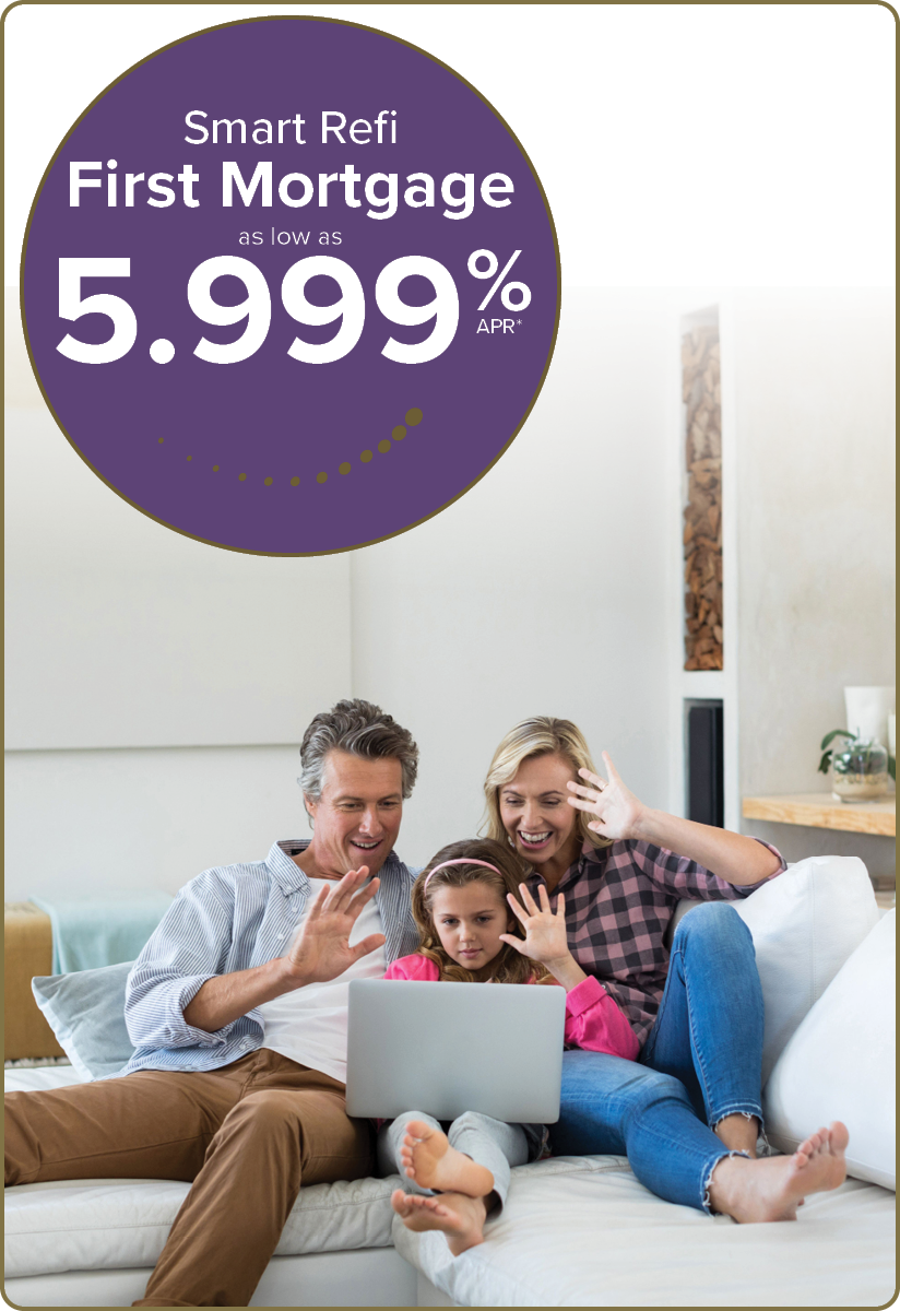 Smart Refi First Mortgage as low as 5.999% apr
